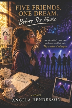 Paperback Five Friends One Dream: Before The Music Book