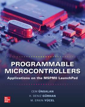 Hardcover Programmable Microcontrollers: Applications on the Mspm0 Launchpad Book