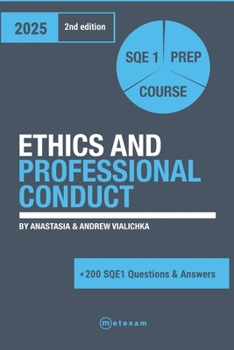 Paperback Ethics and Professional Conduct.: 2025. 2nd Edition. SQE 1 Prep Course Book