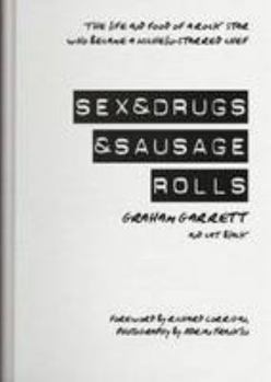 Hardcover Sex & Drugs & Sausage Rolls Book