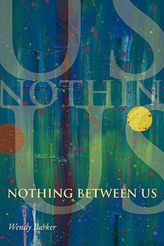 Paperback Nothing Between Us Book