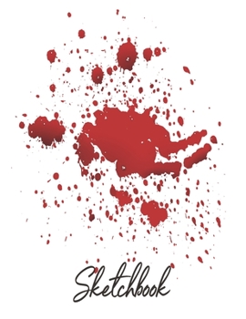 Sketch Book: Halloween Notebook for Drawing, Practice Drawing, Paint, Write | 110 Pages | 8.5 x 11 in |