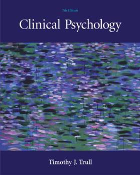 Hardcover Clinical Psychology, 7th Edition (with InfoTrac) Book