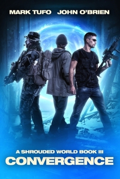 Convergence - Book #3 of the A Shrouded World