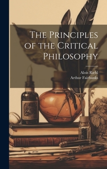 The Principles of the Critical Philosophy