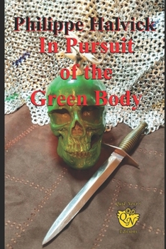 In Pursuit of the Green Body