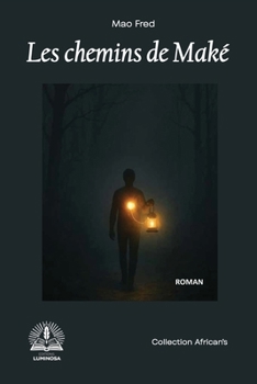 Paperback Les Chemins de Maké [French] Book