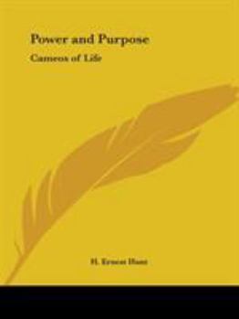 Paperback Power and Purpose: Cameos of Life Book