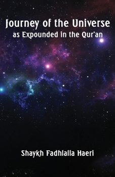 Paperback Journey of the Universe as Expounded in the Qur'an Book