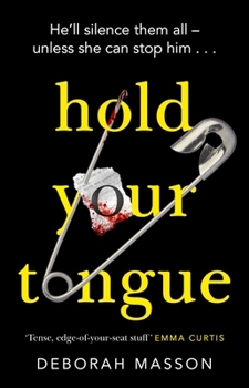 Hold Your Tongue - Book #1 of the DI Eve Hunter