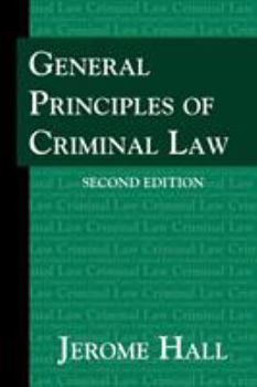Hardcover General Principles of Criminal Law. Second Edition. Book