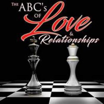 Paperback The ABC's of: Love & Relationships Book