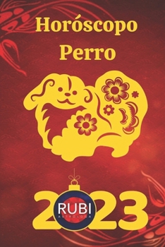 Paperback Horóscopo Perro 2023 [Spanish] Book