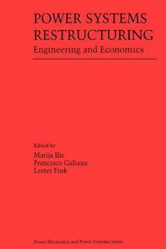 Paperback Power Systems Restructuring: Engineering and Economics Book