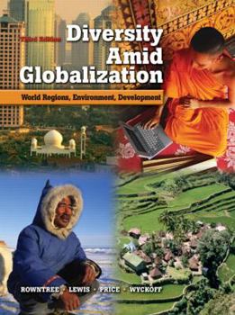 Hardcover Diversity amid Globalization : World Regions, Environment, Development Book