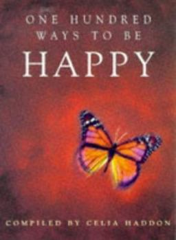 Paperback 100 Ways to Be Happy Book