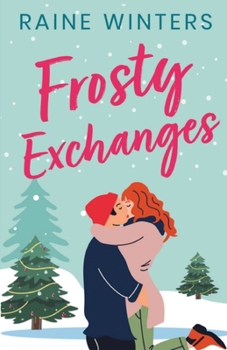 Frosty Exchanges (Seasonal Fates)