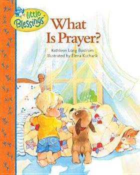 Hardcover What Is Prayer? Book