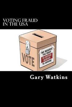 Paperback Voting Fraud in the USA Book