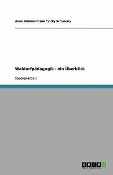 Paperback Waldorfpädagogik - ein Überblick [German] Book