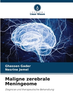 Paperback Maligne zerebrale Meningeome [German] Book