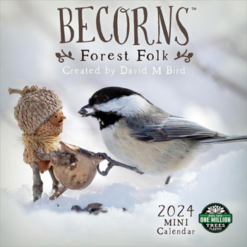 Becorns Min 2024 Mini Wall Calendar: Forest Folk by David M Bird