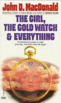 Mass Market Paperback Girl, the Gold Watch and Everything Book