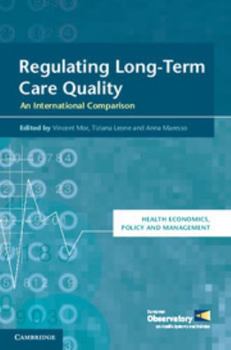 Hardcover Regulating Long-Term Care Quality: An International Comparison Book