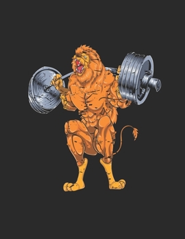 Funny Animal Workout - Lion Squat: Exercise Tracking Sheet, Workout Journal And Planner, Workout Log Book Gift For Women - Fitness Journal ( 8.5 X 11)