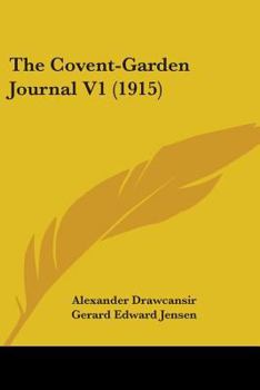 Paperback The Covent-Garden Journal V1 (1915) Book