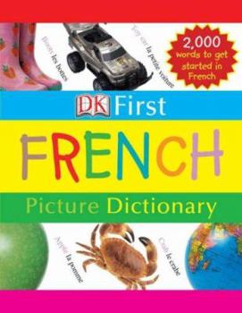 Hardcover Dk First French Picture Dictionary Book