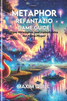 Paperback Metaphor: ReFantazio game guide: Tips, Strategies, and Unlockables for Every Player Book