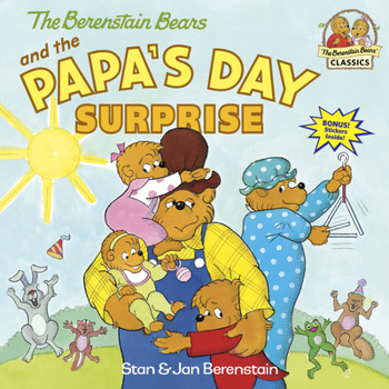 Paperback The Berenstain Bears and the Papa's Day Surprise: A Book for Dads and Kids Book