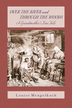 Paperback Over the River and through the Woods Book