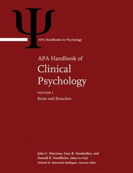 Hardcover APA Handbook of Clinical Psychology: Volume 1: Roots and Branches Volume 2: Theory and Research Volume 3: Applications and Methods Volume 4: Psychopat Book