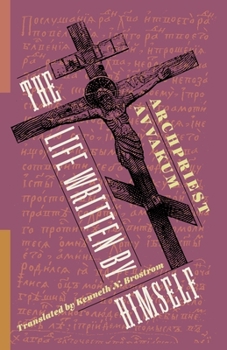 The Life Written by Himself - Book  of the Russian Library