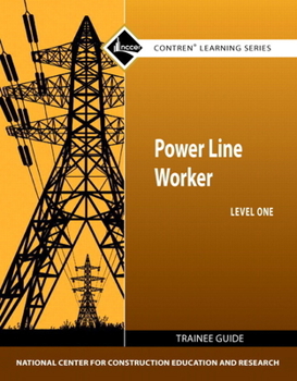 Paperback Power Line Worker Trainee Guide, Level 1 Book