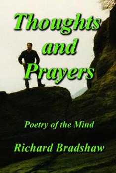 Paperback Thoughts and Prayers: Poetry of the Mind Book