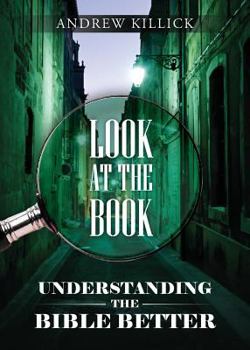 Paperback Look at the Book - Understanding the Bible Better Book