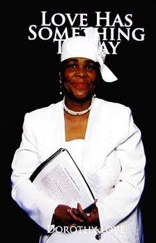 Paperback Love Has Something To Say Book