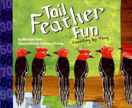 Paperback Tail Feather Fun: Counting by Tens (Know Your Numbers) Book