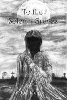 Paperback To the Solemn Graves Book