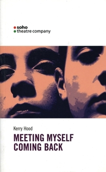 Paperback Meeting Myself Coming Back Book
