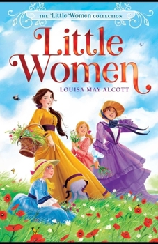 Paperback Little Women: ( Illustrated edition) Book