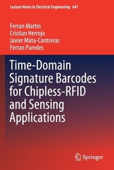 Paperback Time-Domain Signature Barcodes for Chipless-RFID and Sensing Applications Book