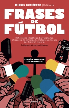 Paperback Frases de Futbol. Edicion Corner 10o Aniversario [Spanish] Book