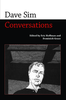 Dave Sim - Book  of the Conversations with Artists