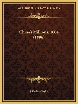 Paperback China's Millions, 1884 (1896) Book