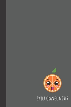 Paperback sweet orange notes: small lined Orange Notebook / Travel Journal to write in (6'' x 9'') 120 pages Book