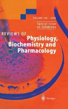 Hardcover Reviews of Physiology, Biochemistry and Pharmacology 149 Book